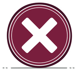 Fototapeta premium Cross mark symbol in maroon circle design, concept of negative sign and cancel button