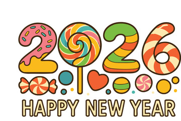 Colorful 2026 happy new year text with lollipops candies and hearts on white background festive celebration
