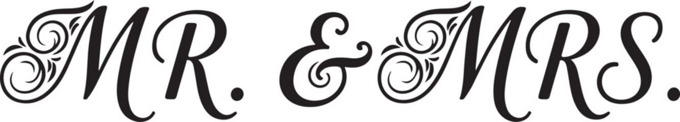 Obraz premium Elegant script mr and mrs text with ornate swirls wedding calligraphy