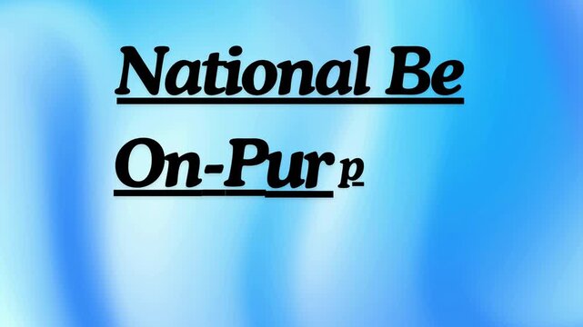 National Be On-Purpose Month Celebration Animation – Motivational Awareness Video with Blue Gradient Background
