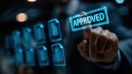 A businessman touches a glowing approved hologram button on a futuristic digital interface