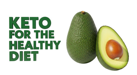 Keto for healthy eating. Keto for healthy eating with avocado green writing and fruit on transparent background