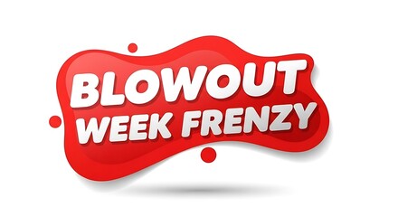 Get ready for our Blowout Week Frenzy with huge discounts and amazing deals to boost your sales or promote your next big event during this limited-time, red-hot promotional frenzy