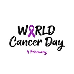 the image showcases a world cancer day message with stylized lettering and a purple ribbon incorporated into the lettering design