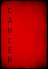 a stark visual representation showcases the word cancer vertically aligned against a deep dramatic red background with darkened edges evoking intensity
