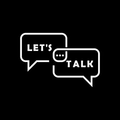 Naklejka premium Speech bubble message let's talk concept icon isolated on black background