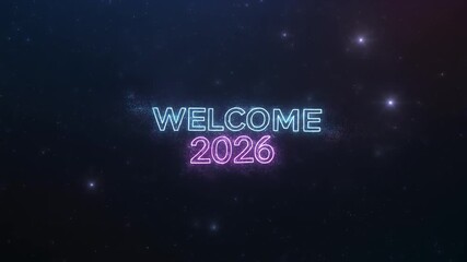Welcome to a bright future in 2026 with glowing neon text against a cosmic backdrop, ideal for new year celebrations and forward-looking business ventures - Powered by Adobe