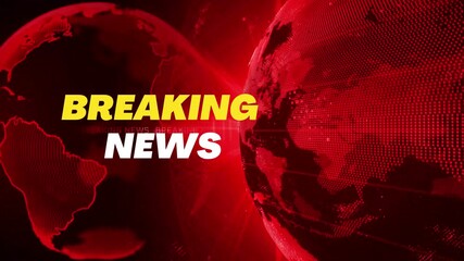 Breaking News Template intro for TV broadcast news show program with 3D breaking news text and badge, against global spinning earth cyber and futuristic