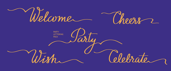 Party Calligraphy Words Set. Welcome, Cheers, Party, Wish, Celebrate