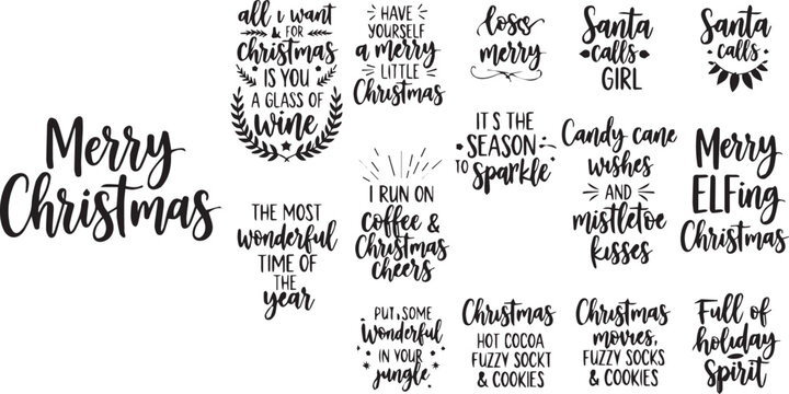 Collection of funny Christmas holiday quotes and messages typography vector bundle isolated on white
