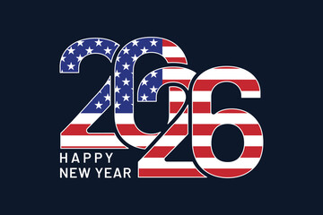 2026 USA American Flag Numbers Isolated Background Happy New Year Greetingcard Vector Illustration