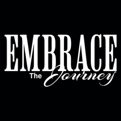 Enmbrace The Journey Typography T-Shirt Design – Motivational Adventure Style