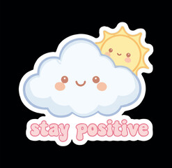 Stay Positive