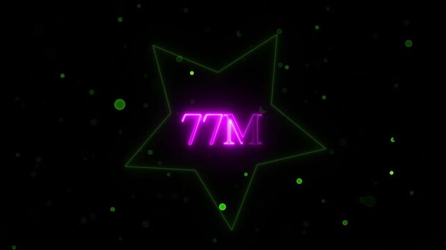  Star cute animated and 77 million neon glowing text animation 77 Million achievement for social media videos animation. label, like, live, media, million/transparent background.4k video..