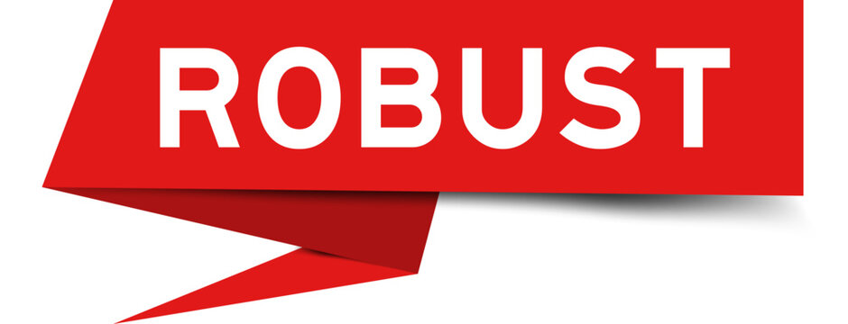 Red color speech banner with word robust on white background