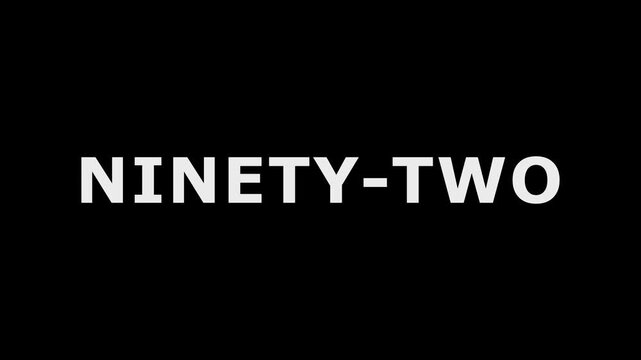 Ninety two Text Animation Icon. Ninety two text animation icon with dynamic motion and soft transitions with black background.