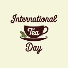 International tea day celebrated with a dark cup of tea and fresh leaves, symbolizing the rich tradition and enjoyment of this popular global beverage