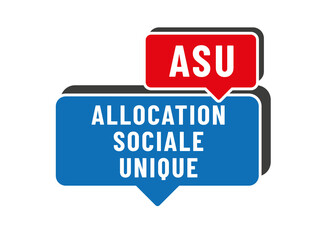 Acronyme. - ASU - Allocation Sociale Unique