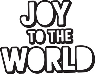 Joy to the World festive message with playful typography, perfect for holiday cards, banners, and social media posts spreading Christmas cheer