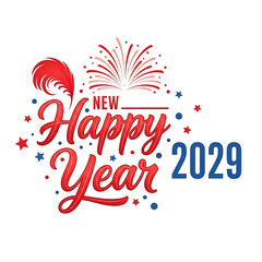 New years day illustration of happy new year 2029 text with fireworks and feather