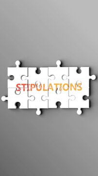 Stipulations being a complex topic - puzzle pieces with word stipulations coming together to make a whole. Stipulations made of many fitting parts, a compound subject.