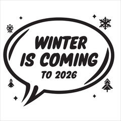Winter is coming to 2026, text bubble