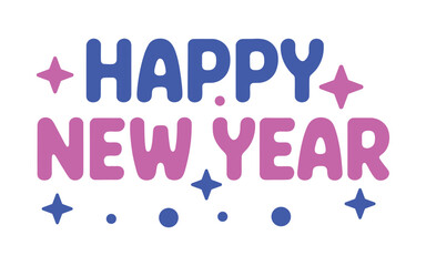 Festive Happy New Year Graphic Design with Stars and Dots Holiday Season Greeting Card Background Celebration Design with Vibrant Colors and Fun Typography