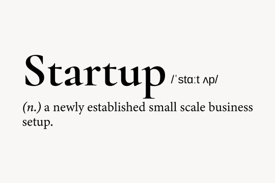 Startup definition, dictionary word typography