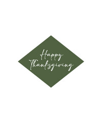 Typography happy thanksgiving logo, Hand lettering, Thanksgiving Day logo, text, sticker, label for celebrate fall season
