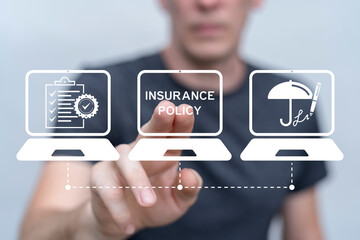 Insurance policy business concept. Person using virtual touch screen presses the inscription INSURANCE POLICY. Injury risk law legal preparedness. Insurance policies contract.