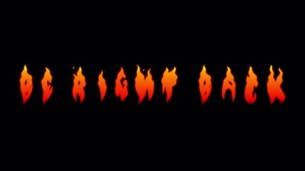 Burning Text Be Right Back Animation on Black Background. 4K Transparent Background