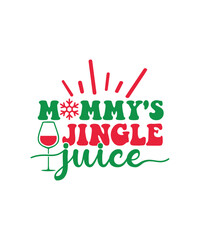 Mommy's Jingle Juice svg