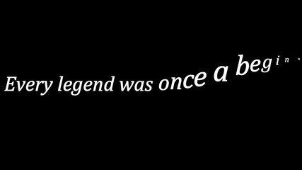 Every legend was once a beginner motivational quote on a black background for inspiration