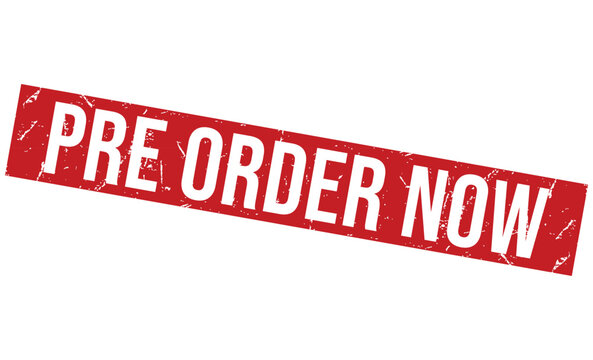 Bold red rectangular rubber stamp featuring the distressed text PRE ORDER NOW on a clean white background