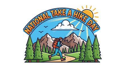 Obraz premium National Take a Hike Day illustration with hiker, mountains, and trees.