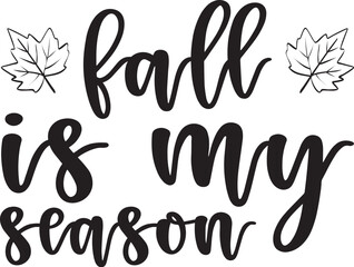 fall is my season SVG