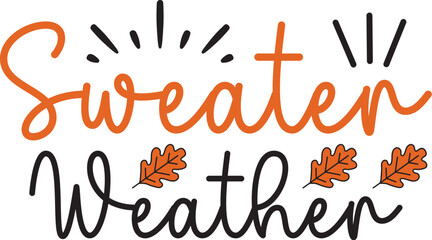 sweater weather SVG