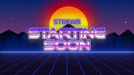Retro 80s Stream Starting Soon Animation Loop Background for Streaming Overlay