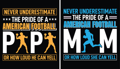 Never Underestimate the Pride of American Football Dad or Mom Yelling