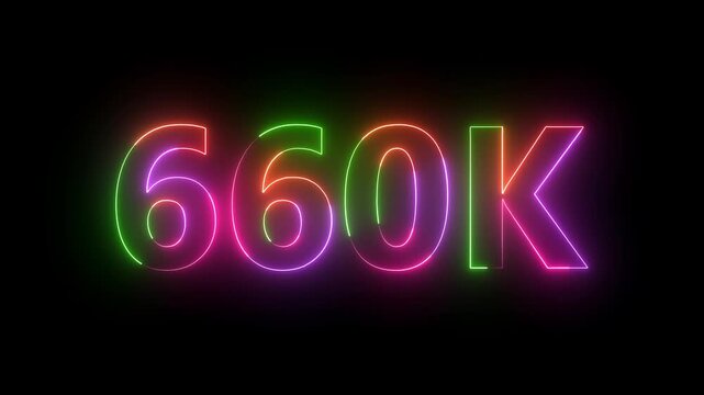 Celebrating viewership a neon glowing 660k counter increasing to a milestone number