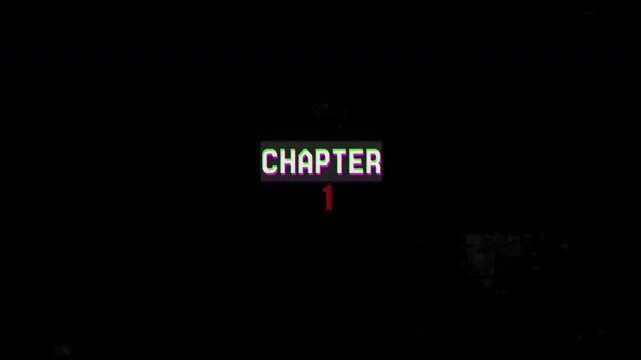 4k stock | Dark screen with the words chapter 1 displayed. Black background