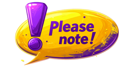 A speech bubble with “Please Note” text isolated on a white background, perfect for announcements, reminders, or instructional designs.