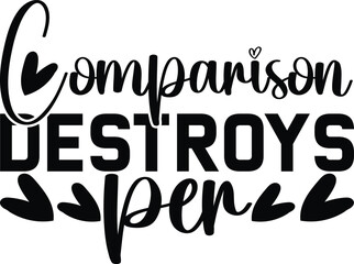 Comparison Destroys Per