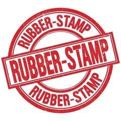 RUBBER-STAMP written word on red stamp sign