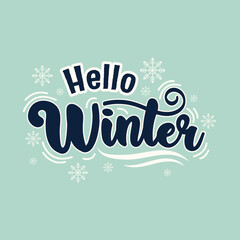 Hello Winter hand lettered typography vector featuring a seasonal calligraphy design perfect for winter logos, stickers, invitations, greeting cards, T shirts, prints, and posters.
