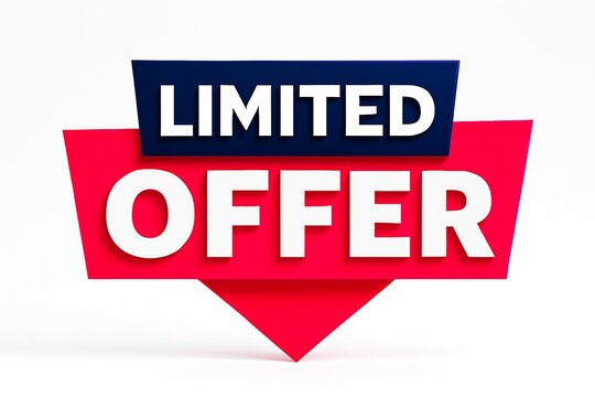 Bold red and blue banner sign announcing a limited offer with white text on a white background