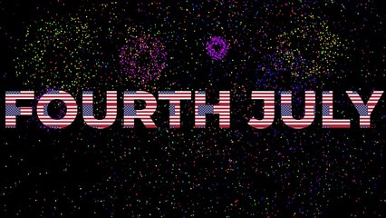 fourth of july phrase text with us flag pattern black background colorful pyrotechnics