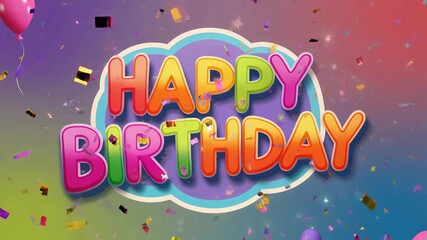 Colorful confetti and balloons celebrate a happy birthday event with bright, joyful typography.