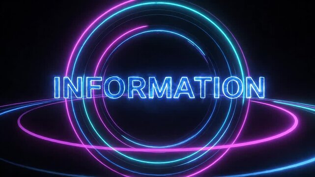 Dynamic neon 'Information' display with vibrant blue and pink circles swirling on a black background creates a modern and technological vibe