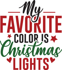 My Favorite Color is Christmas Lights 